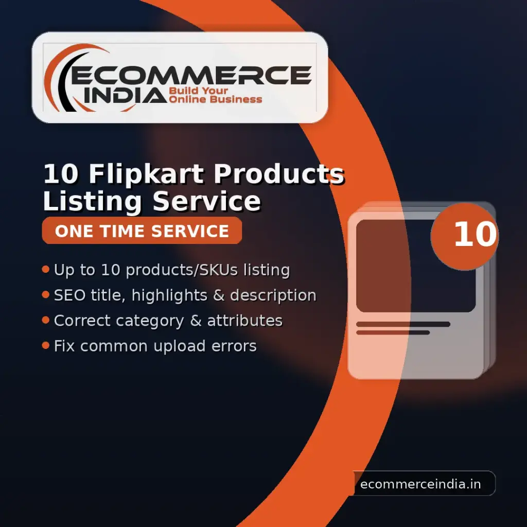 10 Flipkart Products Listing Service [One-Time Service]